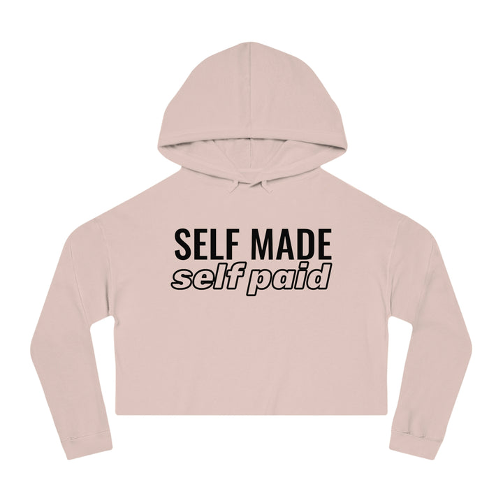 Self Made - Self Paid