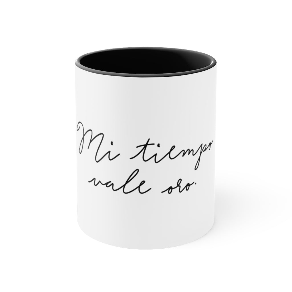 Mi Tiempo Vale Oro Mug, 11oz