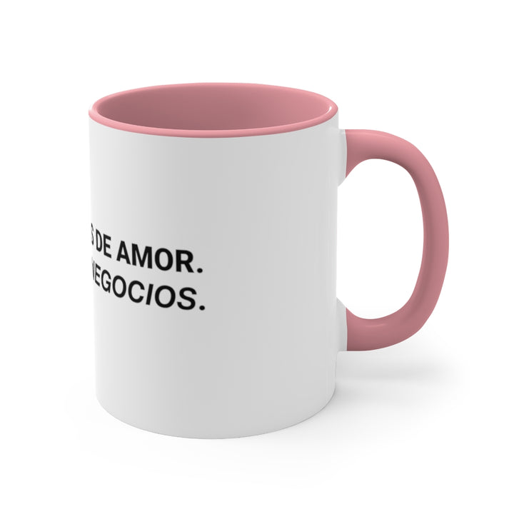 No me hables de Amor, háblame de Negocios, 11oz