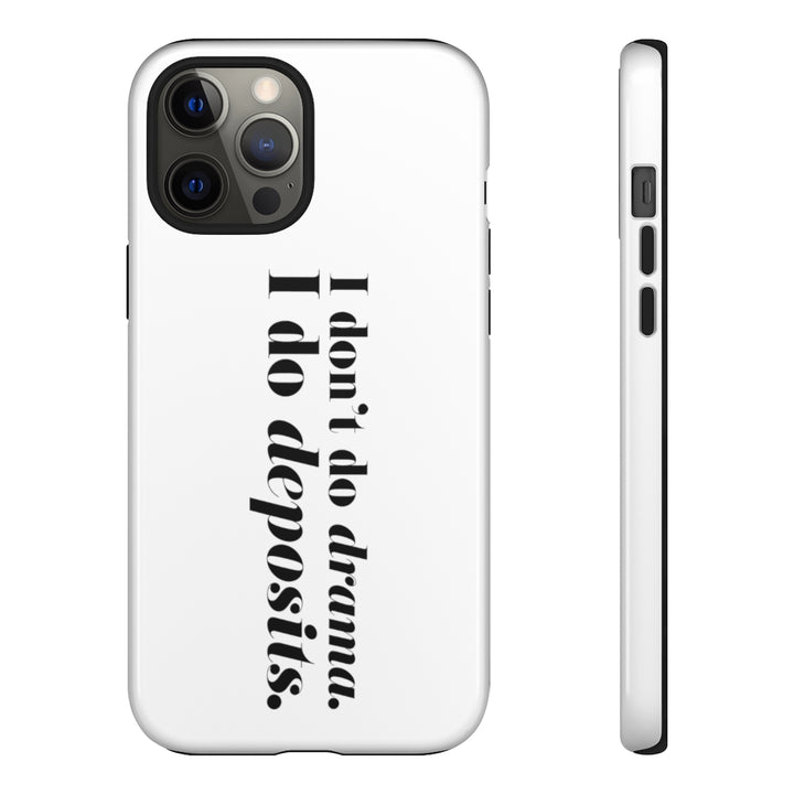 I Don't Do Dramas, I Do Deposits - Bundle