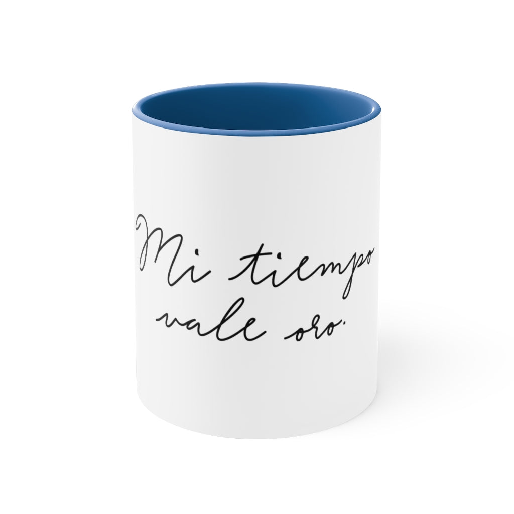 Mi Tiempo Vale Oro Mug, 11oz