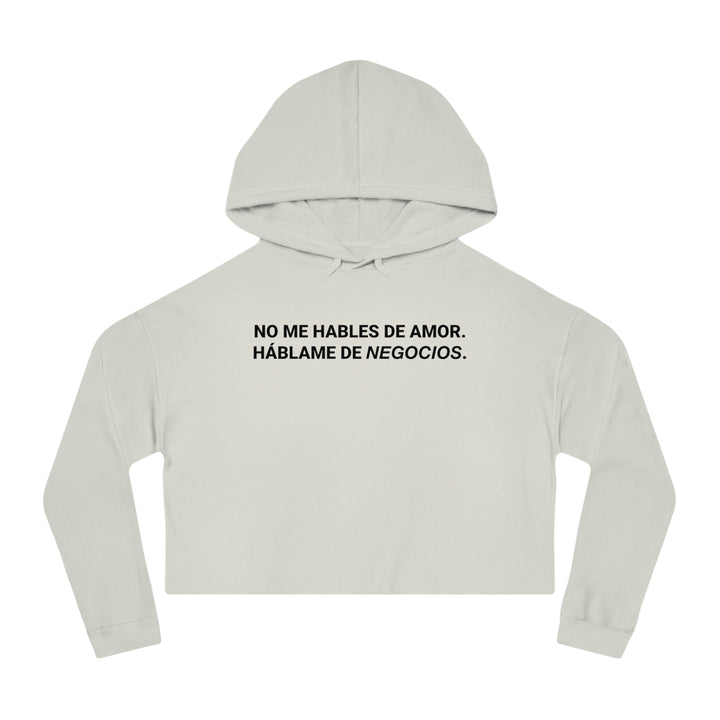 No me hables de Amor. Háblame de Negocios