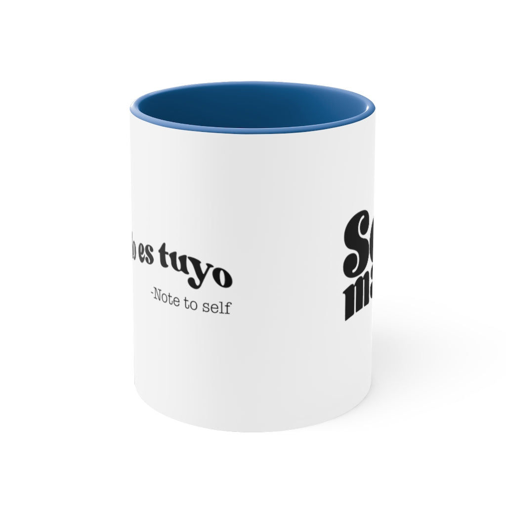 El Mundo Es Tuyo -  Mug , 11oz