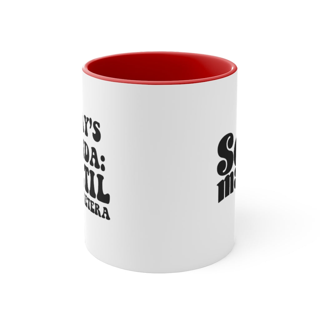 Today's Agenda, 11oz