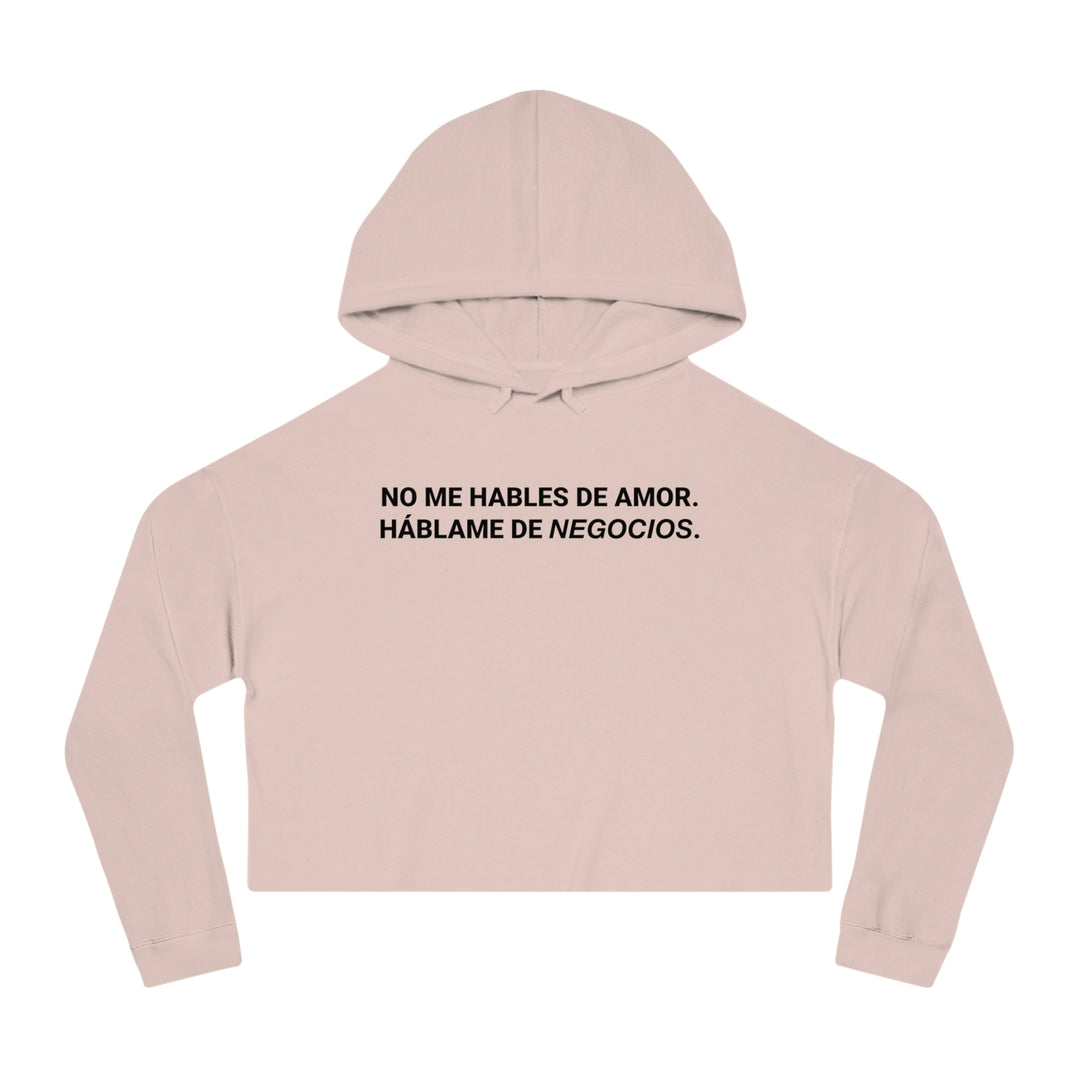 No me hables de Amor. Háblame de Negocios