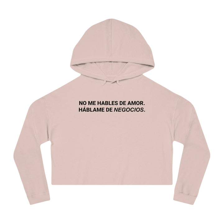 No me hables de Amor. Háblame de Negocios