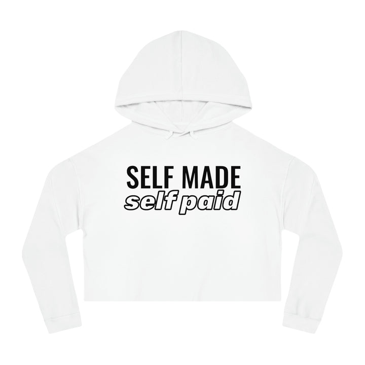Self Made - Self Paid