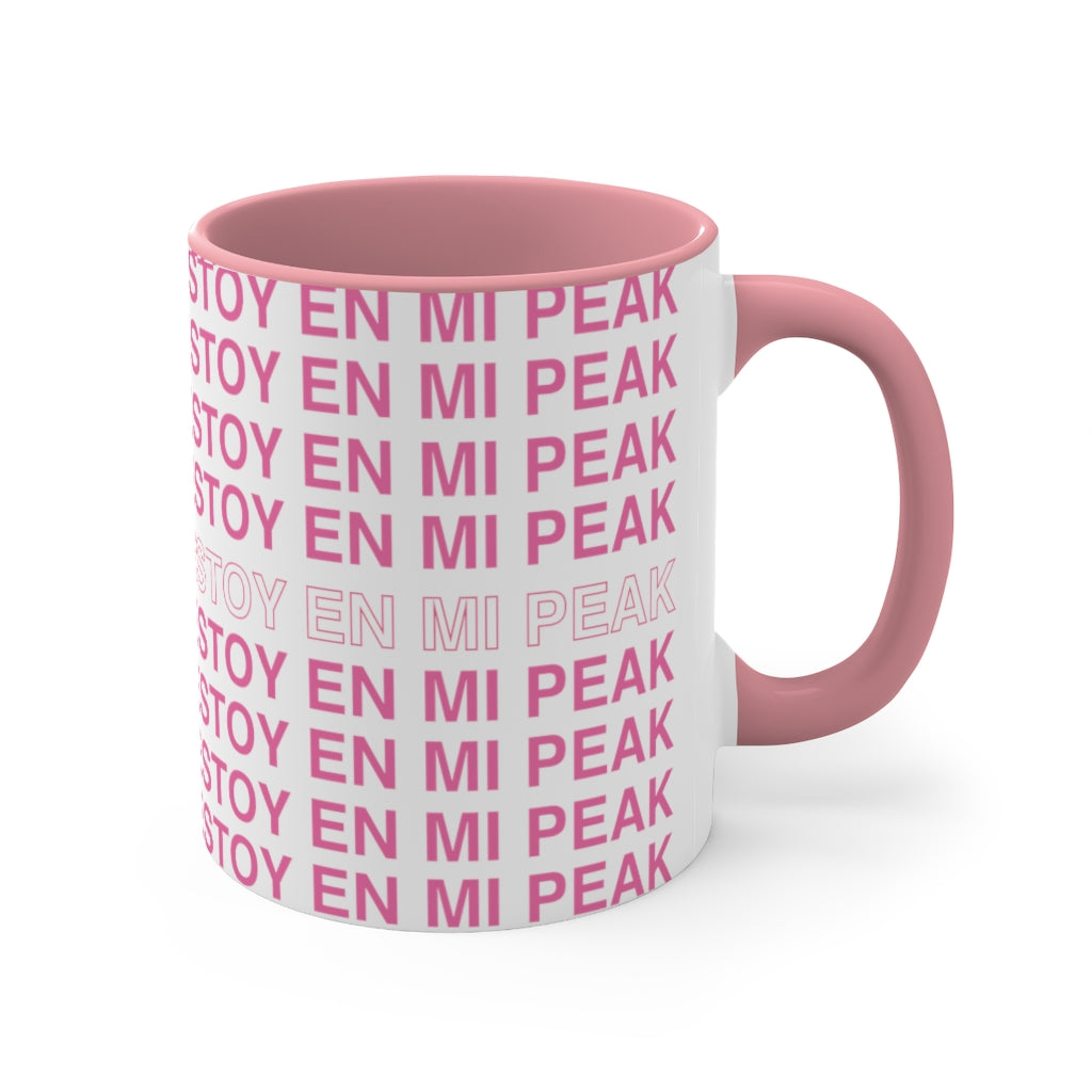 Estoy en mi Peak, 11oz