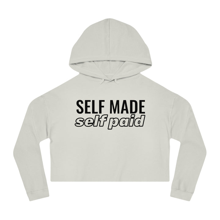 Self Made - Self Paid